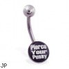 Logo belly button ring "Pierce Your P**sy"