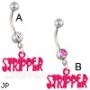 Navel ring with dangling pink acrylic "STRIPPER"